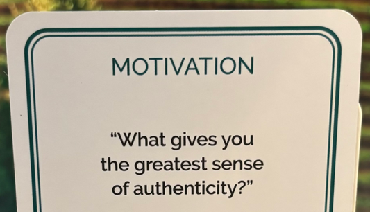 What Gives You the Greatest Sense of Authenticity?